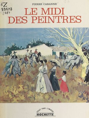 cover image of Le Midi des peintres